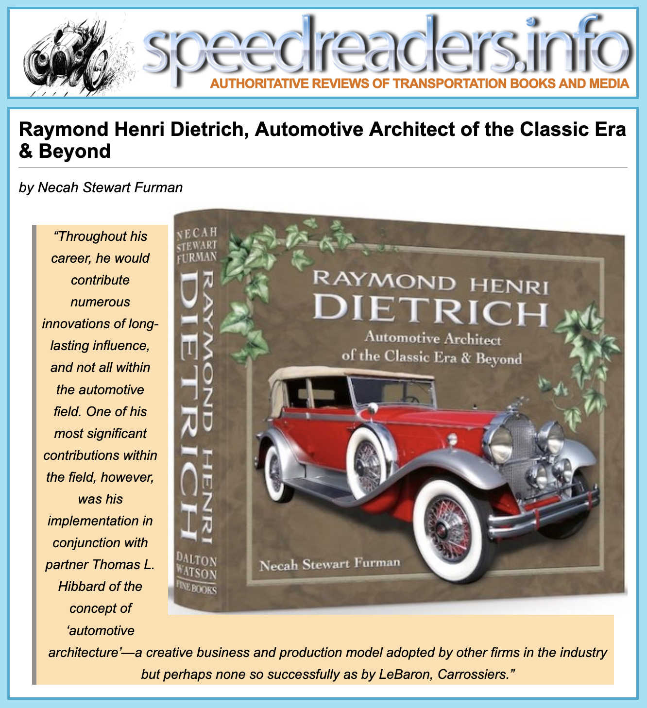 Raymond Henri Dietrich Automotive Architect of the Classic Era & Beyond